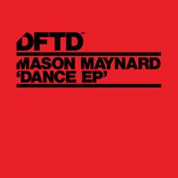 Mason Maynard - Dance EP