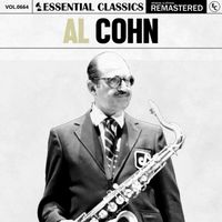 Al Cohn - Essential Classics, Vol. 664: Al Cohn