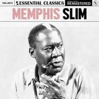 Memphis Slim - Essential Classics, Vol. 673: Memphis Slim