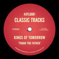 Kings Of Tomorrow - Thank You Father