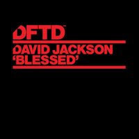 David Jackson - Blessed (Extended Mixes)