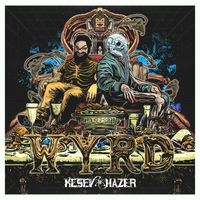 Kesev Hazer - Wyrd