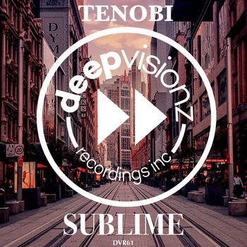 Tenobi - Sublime