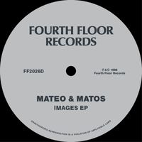 Mateo & Matos - Images EP