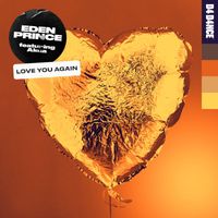 Eden Prince featuring Akua - Love You Again