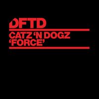 Catz 'n Dogz - Force