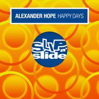 Alexander Hope - Happy Days