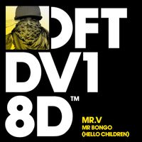 Mr. V - Mr. Bongo (Hello Children)