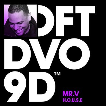 Mr. V - H.O.U.S.E