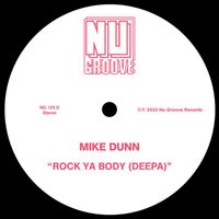 Mike Dunn - Rock Ya Body (Deepa)