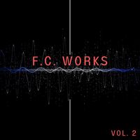 F.C Works - F.C Works, Vol. 2