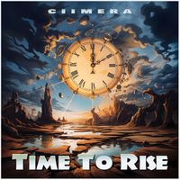 CIIMERA - Time to Rise (Mixes)