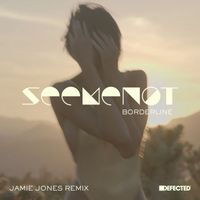 SeeMeNot - Borderline (Jamie Jones Remix)