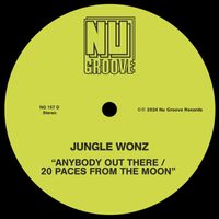 Jungle Wonz - Anybody Out There / 20 Paces From The Moon