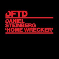 Daniel Steinberg - Home Wrecker