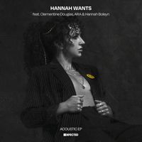 Hannah Wants - Acoustic