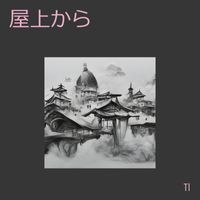 TL - 屋上から (Remix)