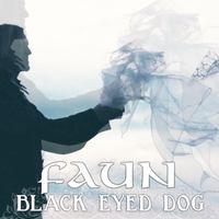 Faun - Black Eyed Dog