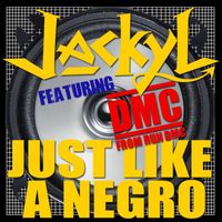 Jackyl - Just Like A Negro