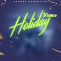 NHANCE - Holiday (Explicit)