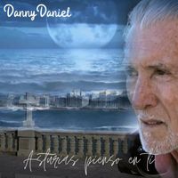 Danny Daniel - Asturias Pienso en Ti
