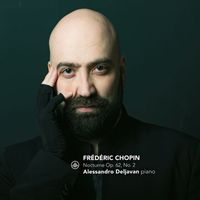 Alessandro Deljavan - Chopin: Nocturne No. 18 in E major, Op. 62 No. 2