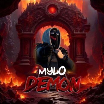 Mylo - Demon (Explicit)
