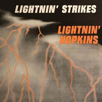 Lightnin Hopkins - Lightnin Strikes (2020 Digitally Remastered)