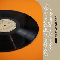 Uncle Dave Macon - I'll Never Go There Any More (The Bowery)