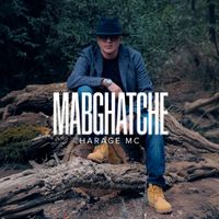 Harage Mc - MABGHATCHE