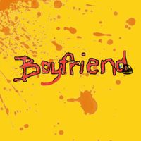 loser - Boyfriend (Explicit)