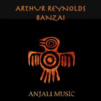 Arthur Reynolds - Banzai