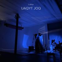 Luthor - UAQYT JOQ