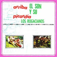 Los rogacianos - Arriba el son y su picardía