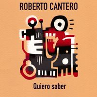 Roberto Cantero - Quiero saber (Version flamenco jazz)