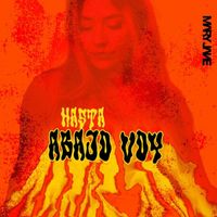 Mary Jane - Hasta Abajo Voy