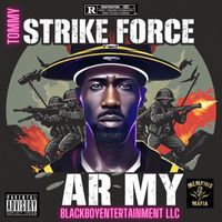 Tommy - Strike Force Army (Memphis Mafia) (Explicit)