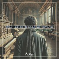 Tunes - Songs Inspired by Ludwig van Beethoven