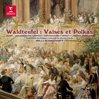 Willi Boskovsky - Waldteufel: Valses et polkas. Les patineurs, España, Estudiantina, Minuit, L'esprit français...