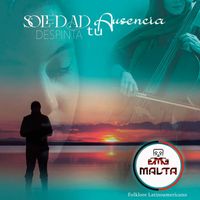 MALTA - Soledad Despinta tu Ausencia