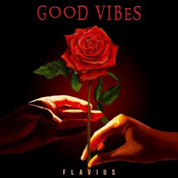 Flavius - Good Vibes
