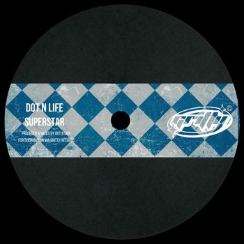 Dot N Life - Superstar