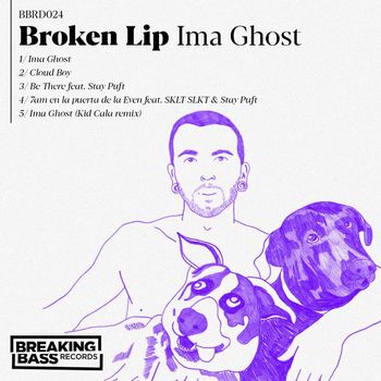Broken Lip - Ima Ghost