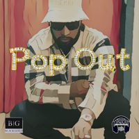 BLACKGOLD - Pop Out (Explicit)