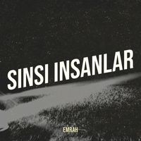 Emrah - Sinsi Insanlar