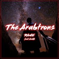 RAME - The Arabtrons