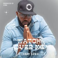 Ricardo Rawal - Watch over me