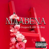 Oxygen - Maabena (Explicit)