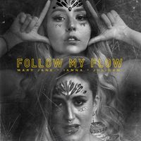 Mary Jane - Follow My Flow
