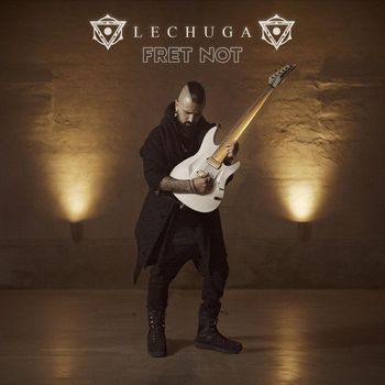 Lechuga - Fret Not